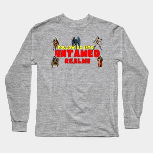 Untamed Realms 1 Long Sleeve T-Shirt